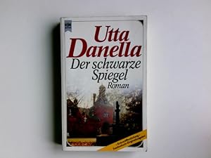 Immagine del venditore per Der schwarze Spiegel : Roman. Heyne-Bcher / 1 / Heyne allgemeine Reihe ; Nr. 6940 venduto da Antiquariat Buchhandel Daniel Viertel