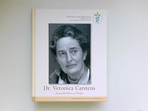 Dr. Veronica Carstens, ausgewählte Reden und Schriften.