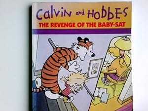 The Revenge of the Baby Sat A Calvin and Hobbes Collection