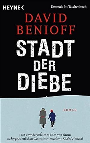 Seller image for Stadt der Diebe : Roman. David Benioff. Aus dem Amerikan. von Ursula-Maria Mssner for sale by Antiquariat Buchhandel Daniel Viertel