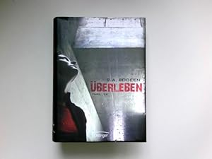 Seller image for berleben : Thriller. S. A. Bodeen. Dt. von Christian Dreller. for sale by Antiquariat Buchhandel Daniel Viertel