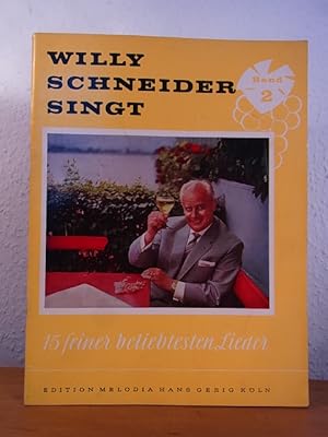 Immagine del venditore per Willy schneider singt 15 seiner beliebtesten Lieder. Band 2 venduto da Antiquariat Weber