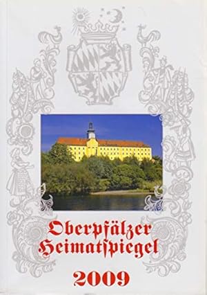 Seller image for Oberpflzer Heimatspiegel 2009 for sale by Antiquariat Buchhandel Daniel Viertel