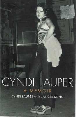 Image du vendeur pour Cyndi Lauper: A Memoir mis en vente par Marlowes Books and Music