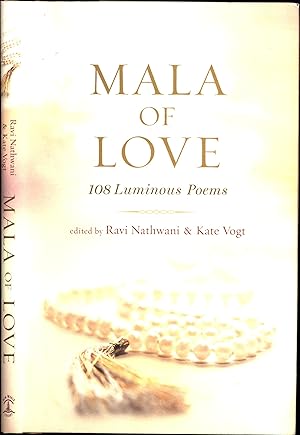 Mala of Love / 108 Luminous Poems