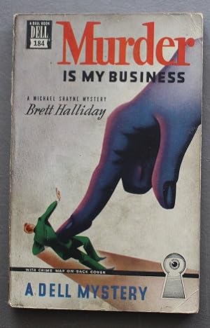 Seller image for Murder is My Business - Mike Shayne Mystery (Dell Mapback #184 ); for sale by Comic World