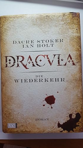 Dracula - Die Wiederkehr (Roman). Ins Deutsche übertragen von Hannes Riffel.