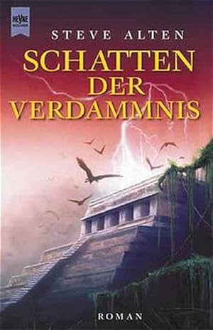 Schatten der Verdammnis: Roman (Heyne Allgemeine Reihe (01))