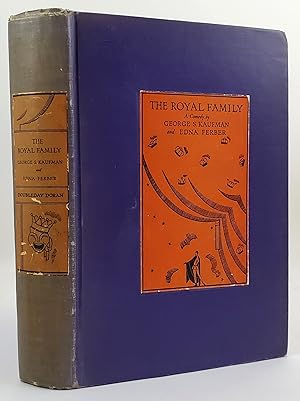 The Royal Family - A Comedy in Three Acts (Signed by Rosemary Harris, Eva Le Gallienne, and Mary ...