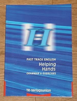 Fast track English - Helping hands: grammar & exercises.