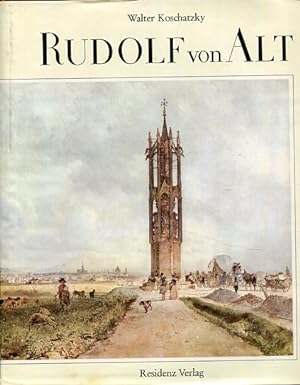 Seller image for Rudolf von Alt : 1812 - 1905. Graphische Sammlung Albertina: Verffentlichung der Albertina ; 11. for sale by Antiquariat Buchseite