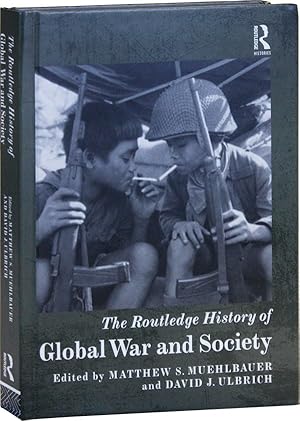 Bild des Verkufers fr The Routledge History of Global War and Society zum Verkauf von Lorne Bair Rare Books, ABAA