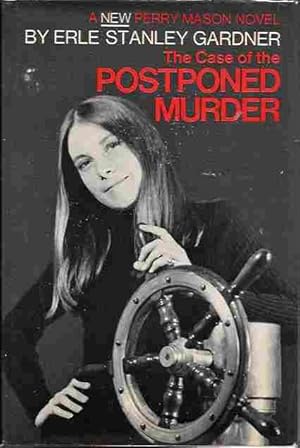 The Case of the Postponed Murder (A Perry Mason mystery)