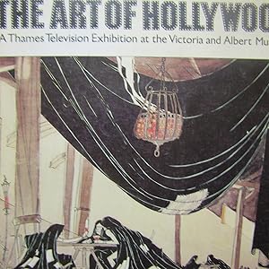 Imagen del vendedor de The Art of Hollywood A Thames Television Exhibition at the Victoria and Albert Museum a la venta por Antonio Pennasilico