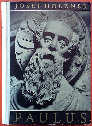 Seller image for Paulus. Sein Leben und seine Briefe in religionsgeschichtlichem Zusammenhang dargestellt for sale by biblion2