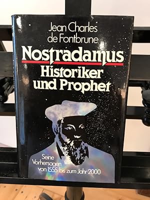Seller image for Nostradamus: Historiker und Prophet; Seine Vorhersagen von 1555 bis zum Jahr 2000 for sale by Antiquariat Liber Antiqua