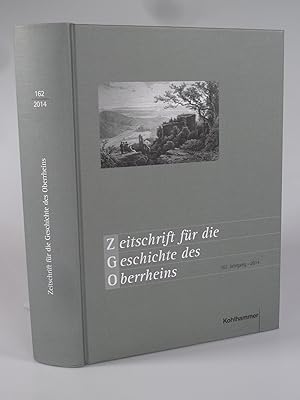 Imagen del vendedor de Zeitschrift fr die Geschichte des Oberrheins 162. Band. a la venta por Antiquariat Dorner