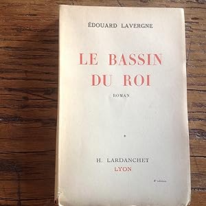 Le Bassin du ROI .