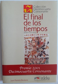 Seller image for El final de los tiempos (Diario mexicano) for sale by Librera Ofisierra