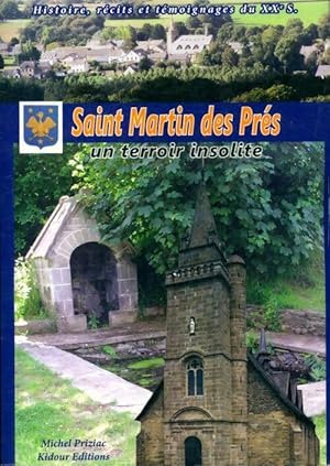 Saint Martin des prés, un terroir insolite - Michel Priziac