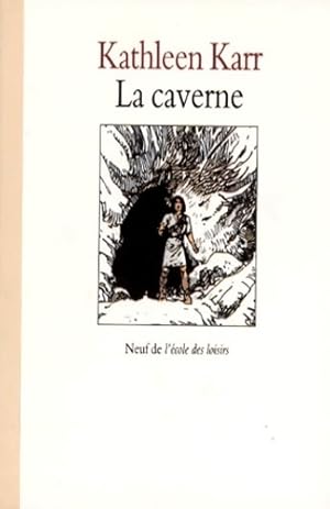 Image du vendeur pour La Caverne - Kathleen Karr mis en vente par Book Hmisphres