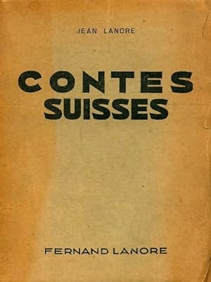 Contes suisses - Jean Lanore
