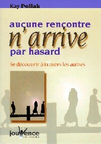 Immagine del venditore per Aucune rencontre n'arrive par hasard - Gerald Epstein venduto da Book Hmisphres