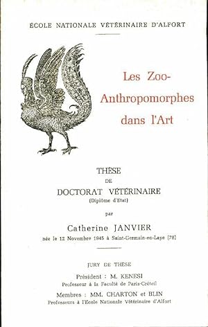 Les zoo-anthropomorphes dans l'art - Catherine Janvier