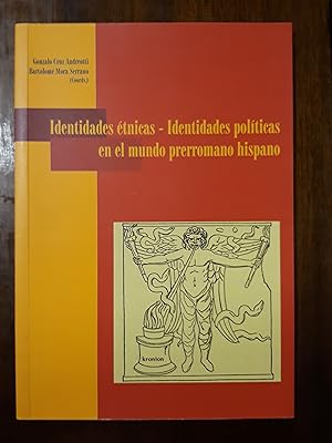 Immagine del venditore per Identidades tnicas - Identidades polticas en el mundo prerromano hispano venduto da Domiduca Libreros