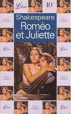 Rom?o et Juliette - William Shakespeare