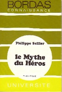 Imagen del vendedor de Le mythe du h?ros - Philippe Sellier a la venta por Book Hmisphres