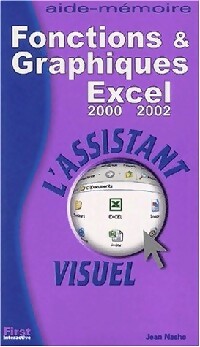 Imagen del vendedor de Fonctions & graphiques Excel 2000-2002 - Jean Nashe a la venta por Book Hmisphres