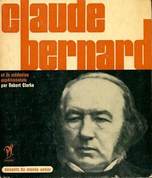 Image du vendeur pour Claude Bernard et la m?thode exp?rimentale - Mirko D. Grmek mis en vente par Book Hmisphres