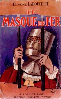 Seller image for Le masque de fer - Edmond Ladoucette for sale by Book Hmisphres