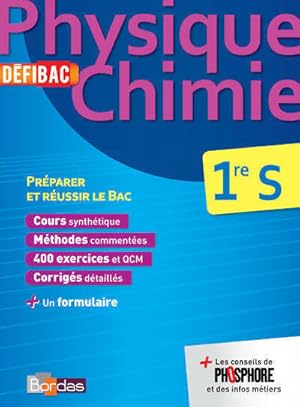 Physique Chimie 1?re S - Collectif