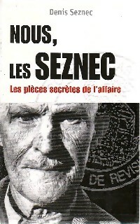 Image du vendeur pour Nous, les Seznec - Denis Le Her-Seznec mis en vente par Book Hmisphres