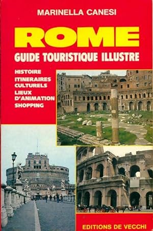 Rome. Guide touristique illustr? - Marinella Cesale