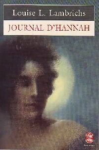 Seller image for Journal d'Hannah - Louise L. Lambrichs for sale by Book Hmisphres