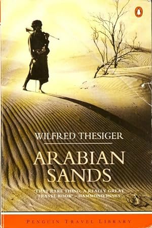 Arabian sands - Wilfred Thesiger
