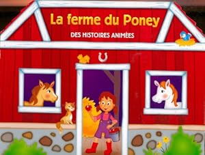 La ferme du poney - Alexandre Falco