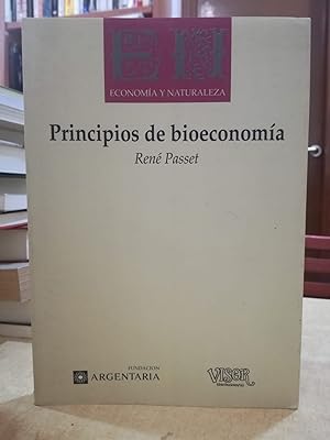 Seller image for PRINCIPIOS DE BIOECONOMA. for sale by LLIBRERIA KEPOS-CANUDA
