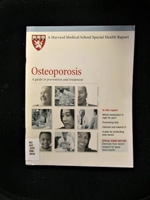 Seller image for Harvard Medical School Osteoporosis: A guide to prevention and treatment for sale by My November Guest Books