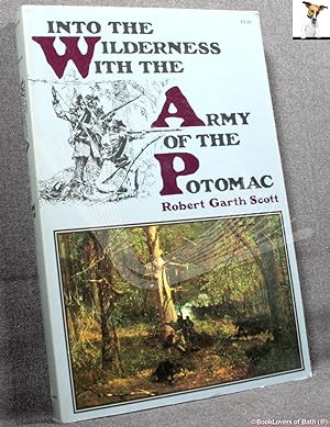 Seller image for Into the Wilderness with the Army of the Potomac for sale by BookLovers of Bath