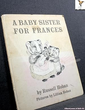 Seller image for A Baby Sister For Frances for sale by BookLovers of Bath