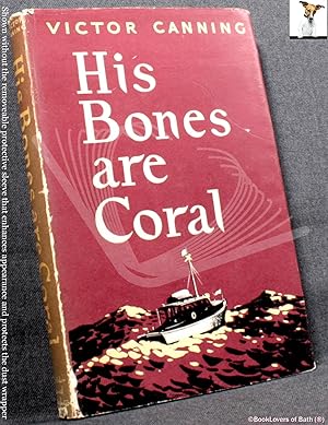 His Bones are Coral