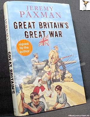 Imagen del vendedor de Great Britain's Great War a la venta por BookLovers of Bath