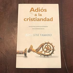 Imagen del vendedor de Adis a la cristiandad a la venta por Kavka Libros