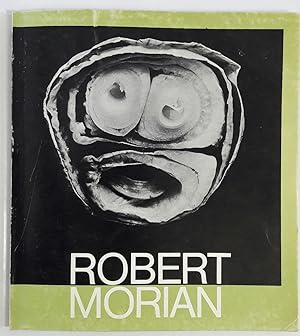 Robert Morian. Du 18 mai au 21 août 1977.