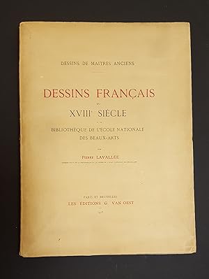 Lavallée Pierre. Dessins français du XVIIIe siècle. Les Editions G. Van Oest. 1928 - I