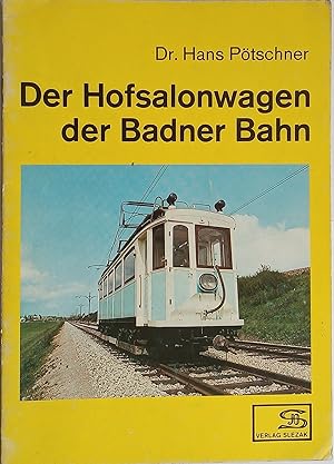 Der Hofsalonwagen der Badner Bahn